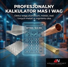 Profesjonalny kalkulator mas i wag metali - oblicz masę aluminium, miedzi, mosiądzu i stali